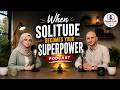 When Solitude Becomes Your Superpower podcast | Good Talk English Podcast