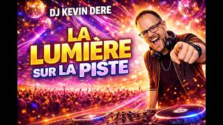 🔥 LUMIÈRE SUR LA PISTE… 😳 (TOUS LES REGARDS SUR TOI) - KEVIN DERE