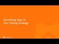 Identifying Gaps in Your Current UI Test Automation Strategy