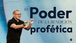 Predicas Para Familias Cristianas El Poder De La Bendición Profética - Orlando Castañeda