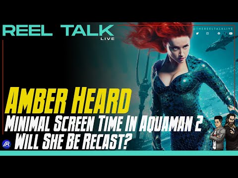 Will Amber Heard Be Recast After Aquaman 2?