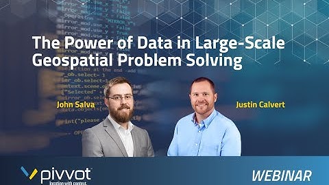 The Power of Data in Large-Scale Geospatial Problem Solving