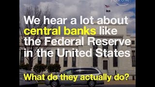 What do central banks do?