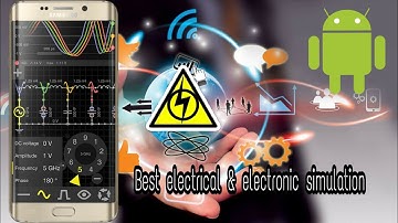 Best Electronics & Electrical simulation app for Android