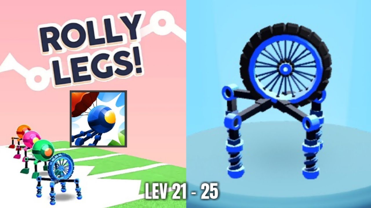 ROLLY LEGS | Level 21 - 25 Gameplay | GAME GREAT ASHOKA