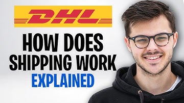 How Does DHL Shipping Work in 2025 (DHL Shipment Explained) ✅