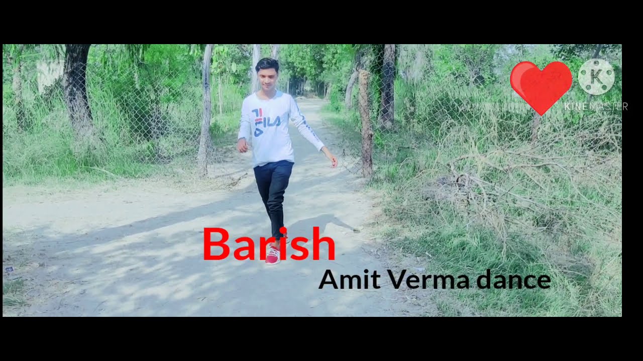 Barish| Amit Verma dance| bollywood style