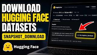 How to download datasets from Hugging Face with snapshot_download - Quick Tutorial