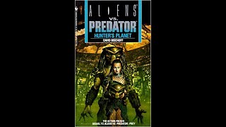 Aliens vs Predator - Hunter's Planet - Chapter 4 (Audio Book)