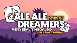 DJ ALE ALE X DREAMERS X MENYESAL TINGGAL KO X SWEET BUT PSYCHO PIALA DUNIA FULL SONG Vel Remixer
