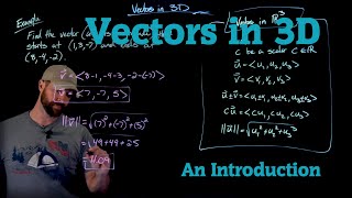 An Introduction to Vectors in 3D