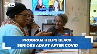 Program helps Black seniors adapt after COVID
