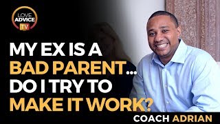 Co Parenting With A Difficult Ex | Do You Try To Make It Work?