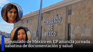 Consulado de México en Eagle Pass anuncia jornada sabatina de documentación y salud