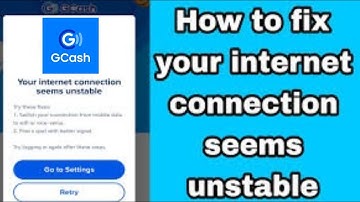 GCash Error: Internet Connection Problem? Here’s the Quick Fix!