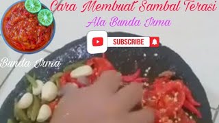Sambal Terasi Ala Bunda Irma