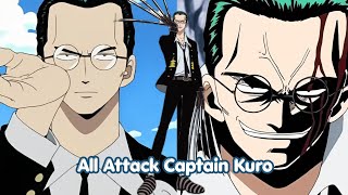 Captain Kuro | All attack and abilities | One Piece