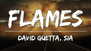 David Guetta & Sia - Flames (Lyrics)
