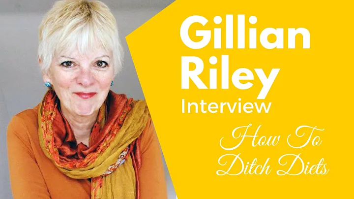 [#36] Ditching Diets with Gillian Riley | Meet You...