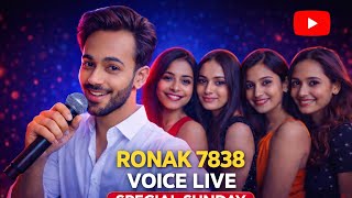 🎙️ 🔴 Ronak 7838 Voice Live VOICE LIVE | VOICE CHAT LIVE | VOICE LIVE CHAT #voicelive #livestream