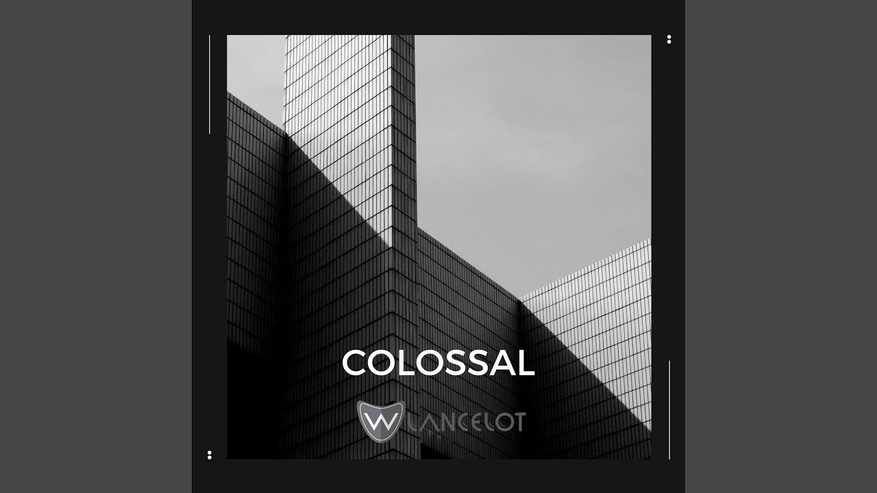 Colossal (Original Mix)