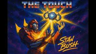 Stan Bush - The Touch Cover By Darius Reig