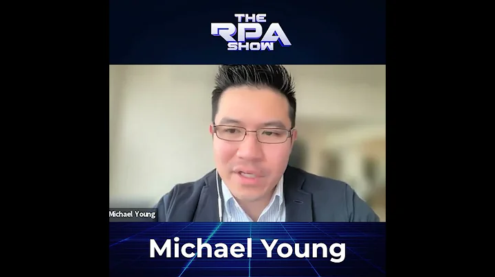 RPA and AI Bridge the Gap of B2B Payments with Michael Young