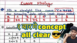Curve Fitting Straight Line &amp; Second Degree Parabola By Least Square