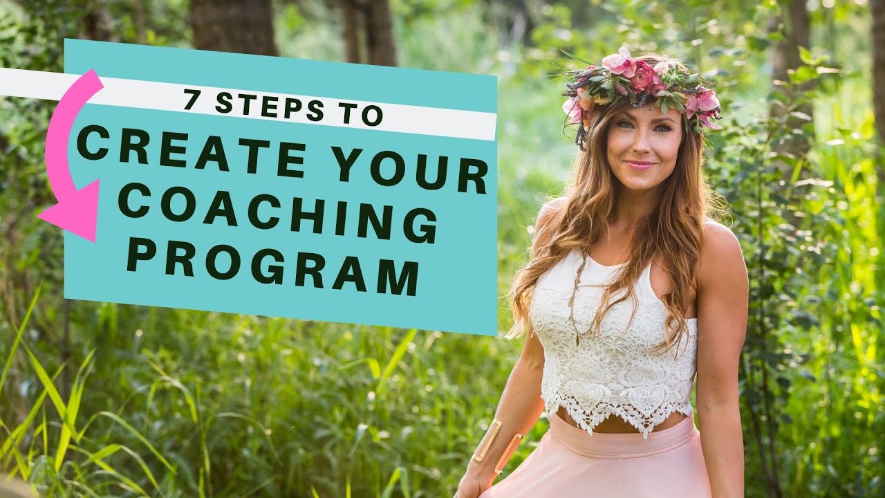 How To Create Your Online Coaching Program (7 Steps)