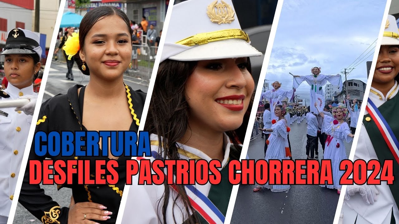DESFILES PATRIOS CHORRERA 2024