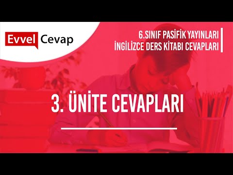 6. Sınıf İngilizce Ders Kitabı Cevapları 3. Ünite Cevapları Pasifik Yayınları