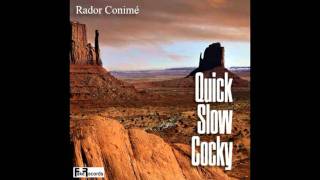Download Lagu The Quick, the Slow and the Cocky (Rador Conimé) MP3