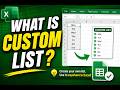 What is Custom list in Excel