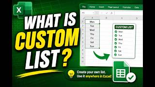 What is Custom list in Excel