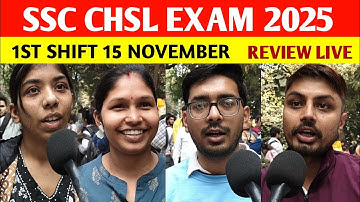SSC CHSL Review & Analysis 2025 | 1st shift 15 november | Shift Wise Question Paper Review 