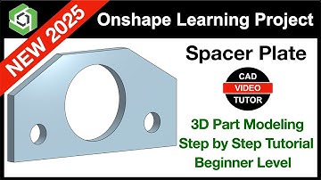 Onshape Project 2025 - Afstandsplaat | Stap-voor-stap tutorial Nieuw 2025