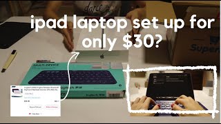 How I make my iPad a laptop with $30 | Unboxing the Logitech K380 and iPad 9th Gen ✨