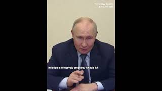 Putin says Russia 'can absolutely expect' cut in key rate as growth slows
