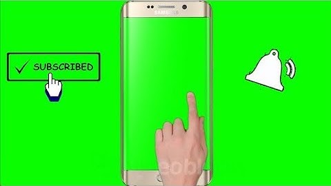 (No Copyright) Green Screen Hand, Mobile, Subscribe, Bell Intro