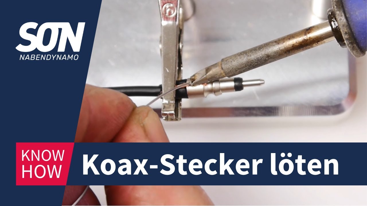 SON Koax-Stecker löten | SON Knowhow