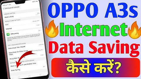 Oppo A3s||Android phone ke internet data saving kaise kare?||How to saving internet data on Android.