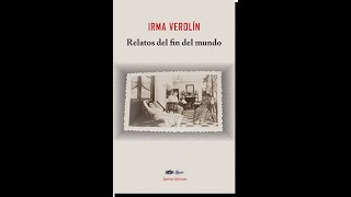 Relatos Del Fin Del Mundo Libro De Cuentos De Irma Verolín