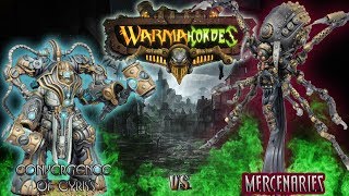 Warmachine & Hordes - Convergence (Axis) vs. Mercenaries (Exulon) - 75pt Battle Report