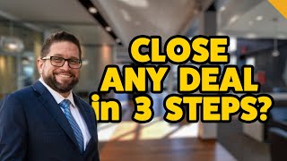 3 Steps to Closing Every Deal in Car Sales! | Automotive Sales Training | Send in the Closer