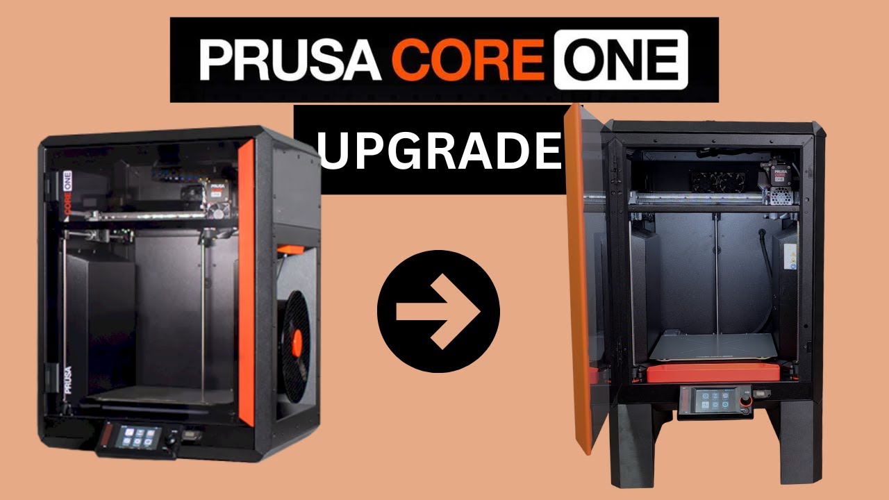 Upgrade Prusa Core One - YouTube
