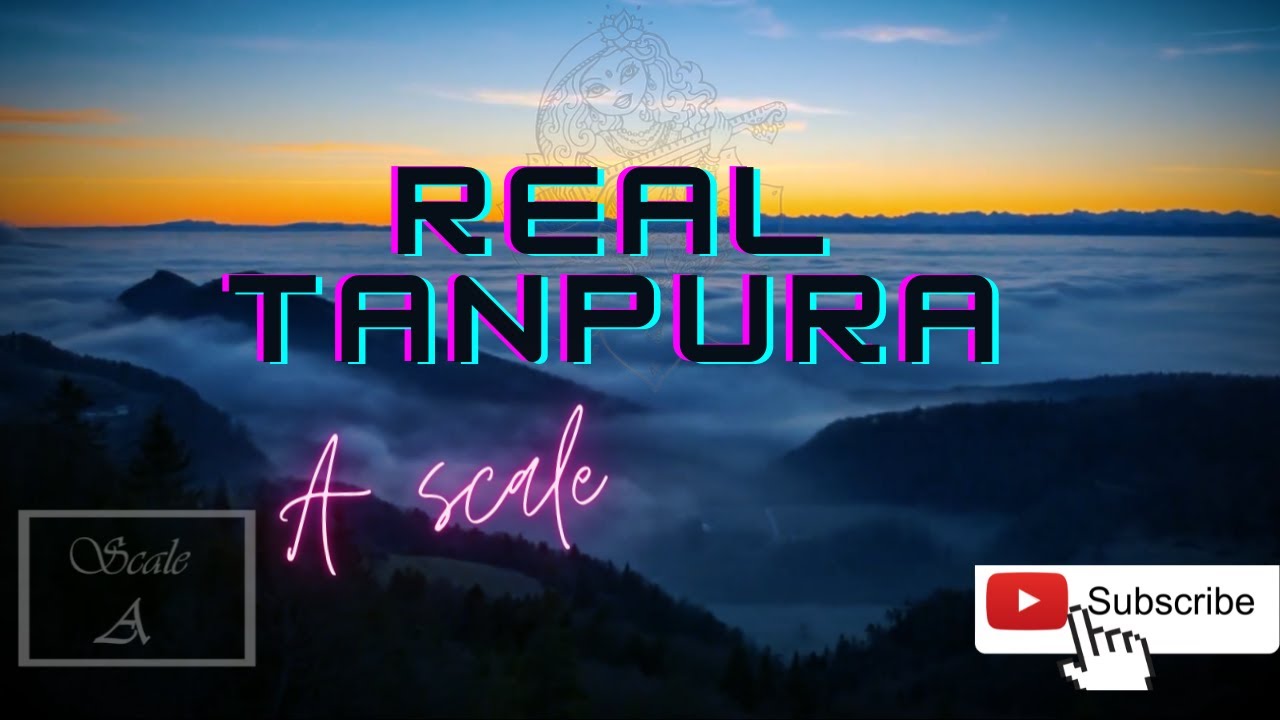 [FREE] Real Tanpura A Scale Best for vocal practice Meditation
