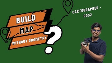 Setting Up Cartographer with ROS2 and Gazebo for SLAM Using a LIDAR Sensor Plugin Without Odometry
