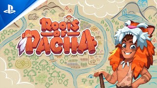 Roots of Pacha - Launch Trailer | PS5 \& PS4 Games