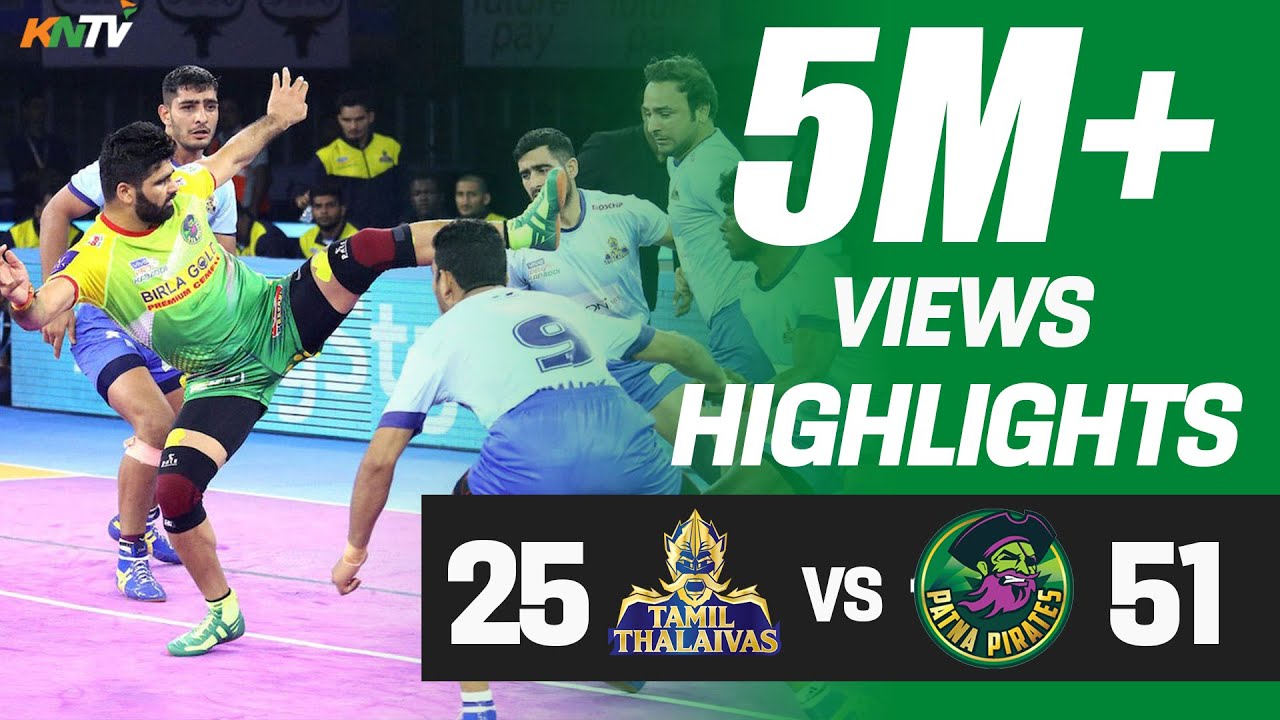 Pro Kabaddi 2019 Highlights | Tamil Thalaivas vs Patna Pirates | Pardeep Narwal 26 Points