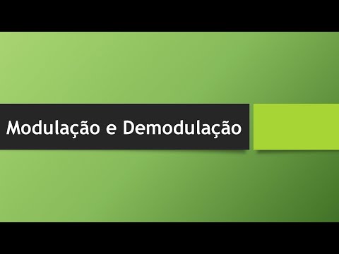 Vídeo: Diferença Entre Modulação E Demodulação